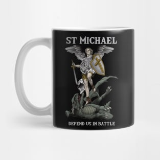 Saint Michael the Archangel defend us in battle Mug